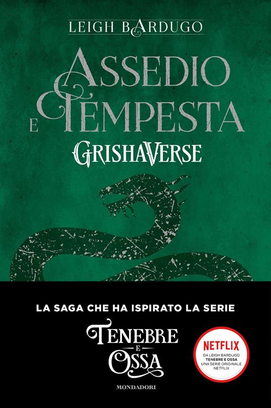 BARDUGO LEIGH ASSEDIO E TEMPESTA GRISHAVERSE